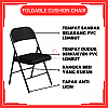 Foldable Cushion Chair Steel Cushion Chair Dining Chair Kerusi Kusyen Boleh Lipat