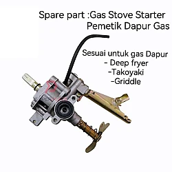 Spare Part Fire Starter Machine Takoyaki Spare Part Dapur Takoyaki Pemetik Auto Deep Fryer Gas