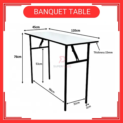 120cm x 45cm x 76cm Banquet Table Foldable Table Meja Jamuan Meja Boleh Lipat 